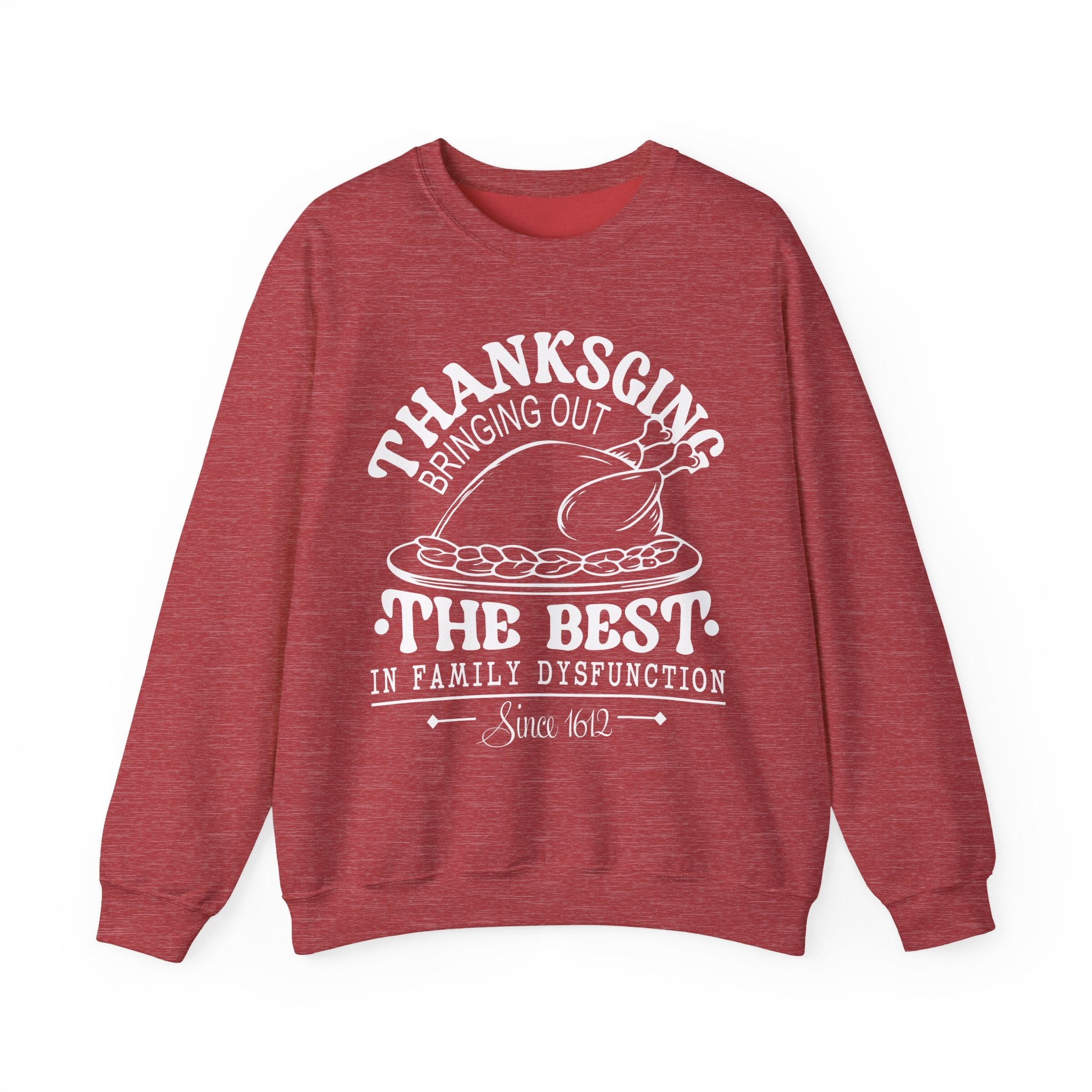 Thanksgiving Family Dysfunction Crewneck Sweatshirt