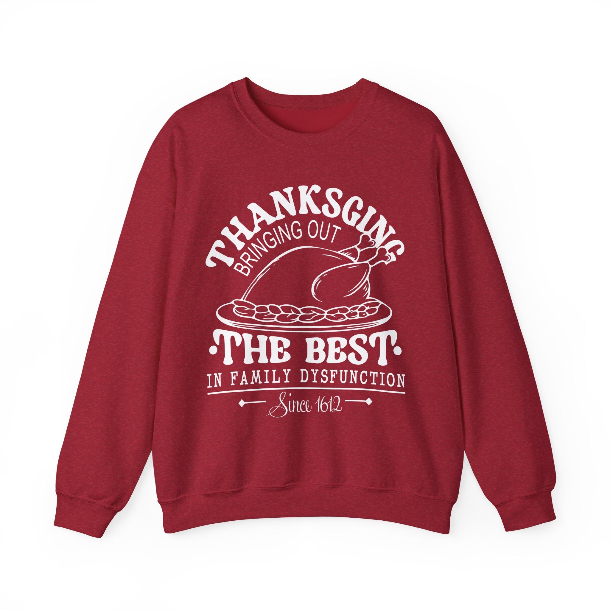 Thanksgiving Family Dysfunction Crewneck Sweatshirt