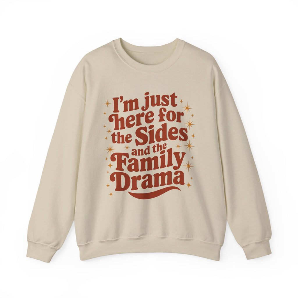 Funny Family Drama Sweatshirt