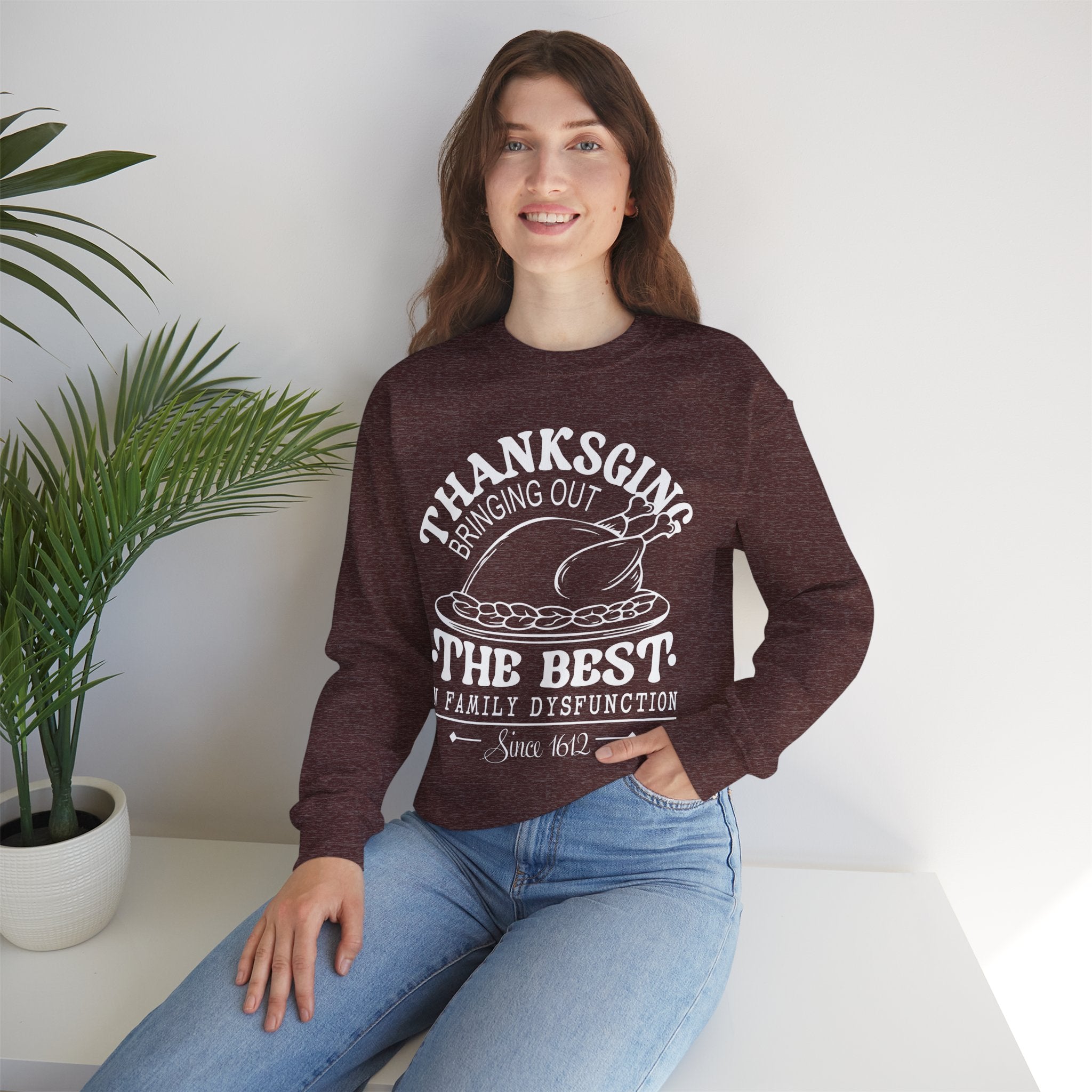 Thanksgiving Family Dysfunction Crewneck Sweatshirt