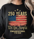 We The People 250 Years Crewneck
